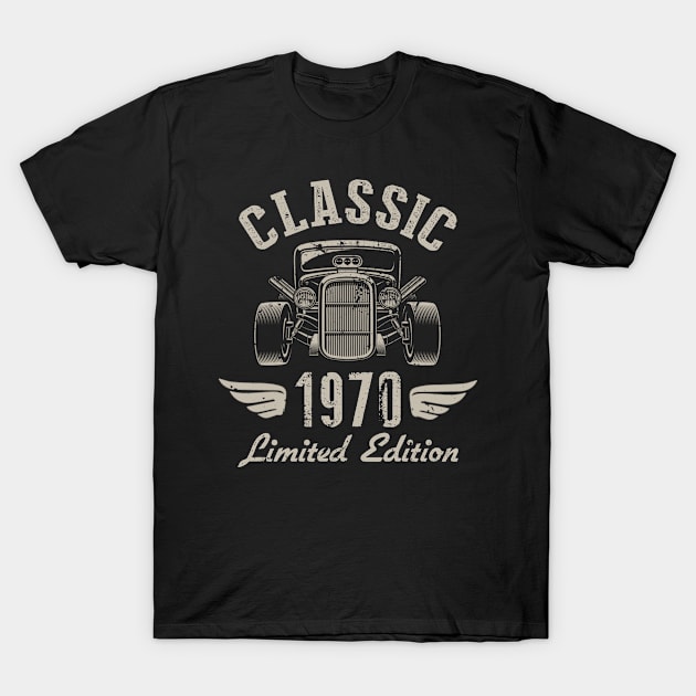 52 Year Old Gift Classic 1970 Limited Edition 52nd Birthday T-Shirt by Vikfom